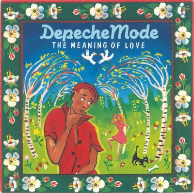 DEPECHE MODE - The Meaning Of Love