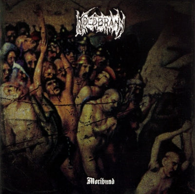 KOLDBRANN - Moribund