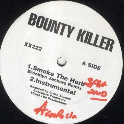 BOUNTY KILLER - Smoke The Herb
