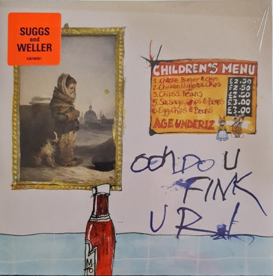 SUGGS AND WELLER - Ooh Do U Fink U R