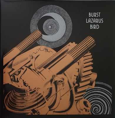 BURST - Lazarus Bird