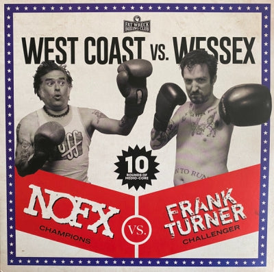 NOFX VS. FRANK TURNER - West Coast Vs. Wessex