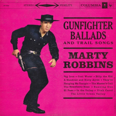 MARTY ROBBINS - More Gunfighter Ballads And Trail Songs