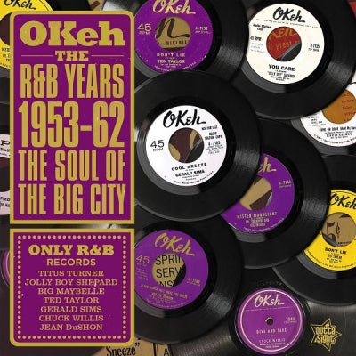 VARIOUS ARTISTS - Okeh - The R&B Years 1953-62 - The Soul Of The Big City