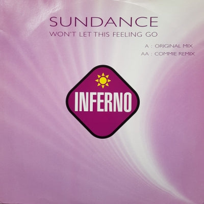 SUNDANCE - Won't Let This Feeling Go