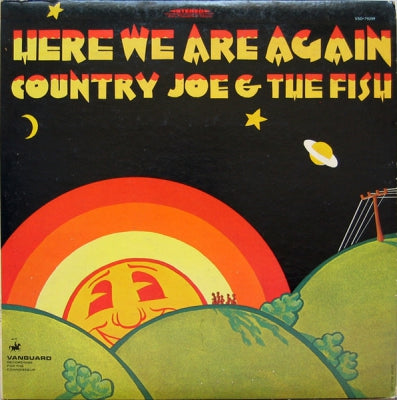 COUNTRY JOE & THE FISH - Here We Are Again