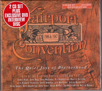FAIRPORT CONVENTION - The Quiet Joys Of Brotherhood (Live At The Cropredy Festivals 1986 And 1987)