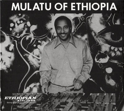 MULATU ASTATKE - Mulatu Of Ethiopia