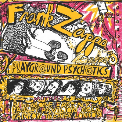 FRANK ZAPPA & THE MOTHERS OF INVENTION - Playground Psychotics