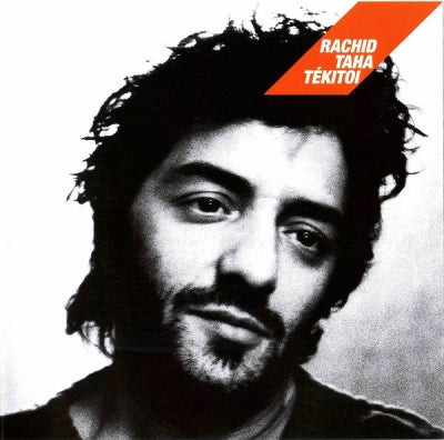 RACHID TAHA - Tékitoi
