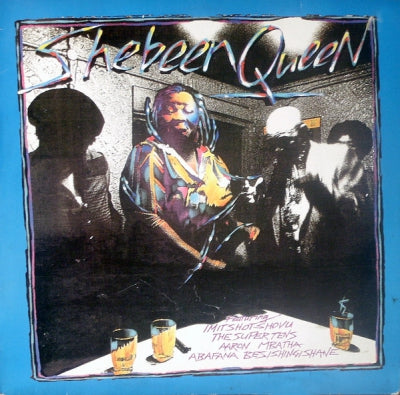 VARIOUS ARTISTS - Shebeen Queen