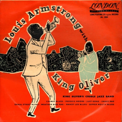 KING OLIVER'S CREOLE JAZZ BAND - Louis Armstrong With King Oliver