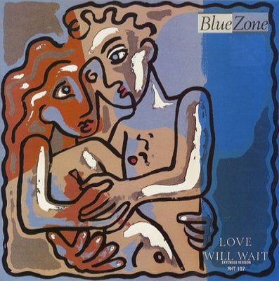 BLUE ZONE - Love Will Wait / There Was I