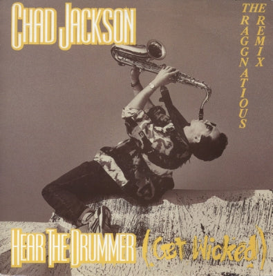 CHAD JACKSON - Hear The Drummer (Get Wicked)