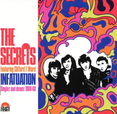 THE SECRETS - Infatuation: Singles And Demos 1966-1968