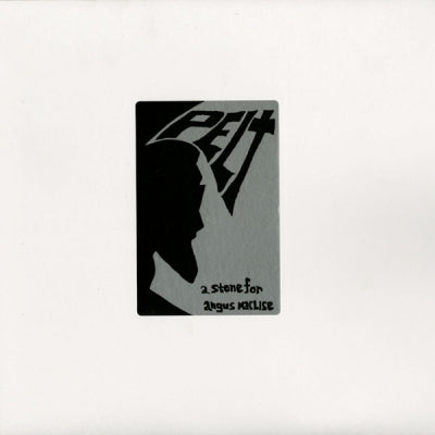 PELT - A Stone For Angus MacLise