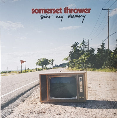 SOMERSET THROWER - Paint My Memory