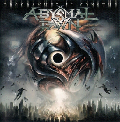 ABYSMAL DAWN - Programned To Consume