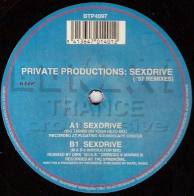 PRIVATE PRODUCTIONS - Sexdrive ('97 Remixes)