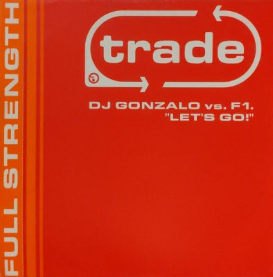 DJ GONZALO VS. F1. - Let's Go!