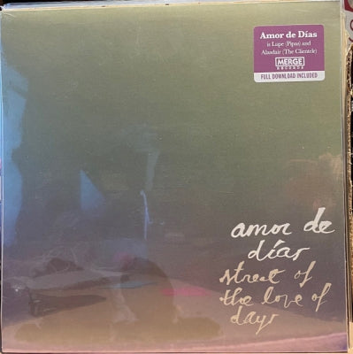 AMOR DE DíAS - Street Of The Love Of Days