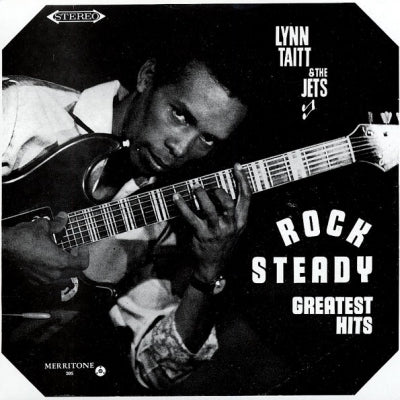 LYNN TAITT AND THE JETS - Rock Steady Greatest Hits