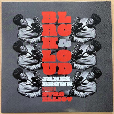 STRO ELLIOT - Black & Loud: James Brown Reimagined By Stro Elliot