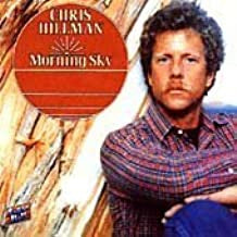 CHRIS HILLMAN - Morning Sky