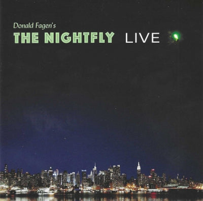 DONALD FAGEN - Donald Fagen's The Nightfly Live