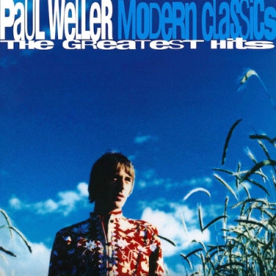 PAUL WELLER - Modern Classics - The Greatest Hits