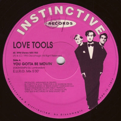 LOVE TOOLS - You Gotta Be Movin'
