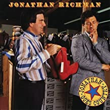 JONATHAN RICHMAN - Jonathan Goes Country