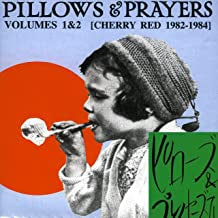 VARIOUS - Pillows & Prayers Volumes 1&2 [Cherry Red 1982-1984]