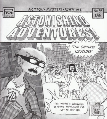 JOANNA GRUESOME / PERFECT PUSSY - Astonishing Adventures! "The Captured Crusader"
