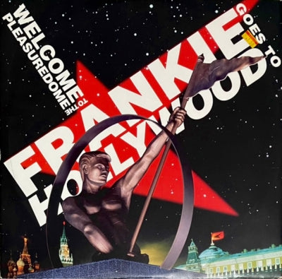 FRANKIE GOES TO HOLLYWOOD - Welcome To The Pleasuredome