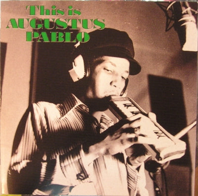 AUGUSTUS PABLO - This Is Augustus Pablo