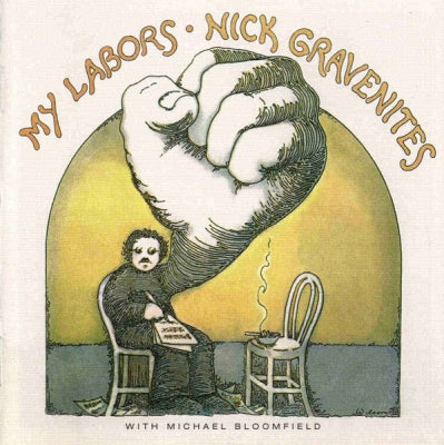 NICK GRAVENITES - My Labors