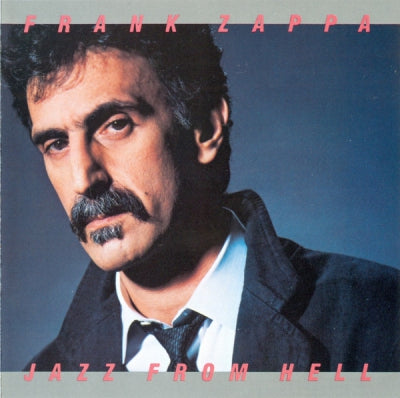FRANK ZAPPA - Jazz from hell