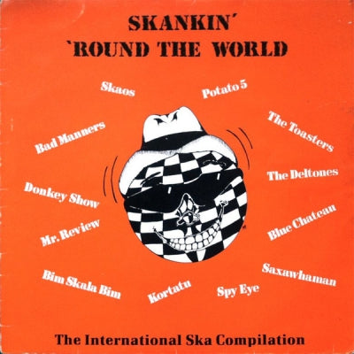 VARIOUS - Skankin' 'Round The World - The International Ska Compilation - Vol.1