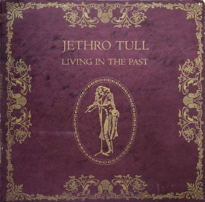 JETHRO TULL - Living In The Past