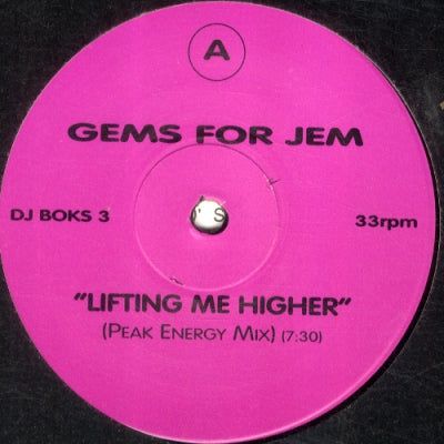 GEMS FOR JEM - Lifting Me Higher