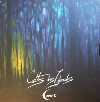 CULTES DES GHOULES - Coven, Or Evil Ways Instead Of Love