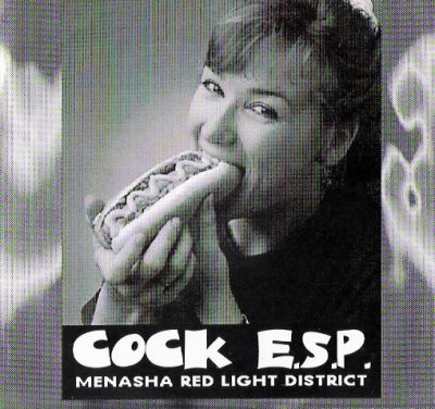 COCK E.S.P. - Menasha Red Light District