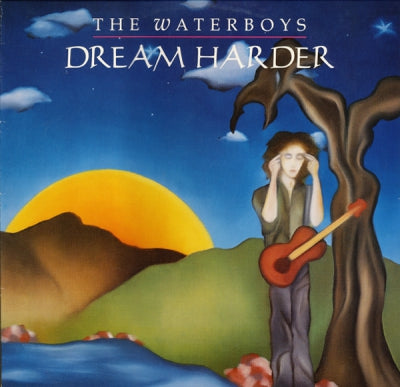 THE WATERBOYS - Dream Harder