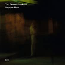 TIM BERNE'S SNAKEOIL - Shadow Man