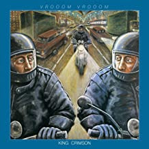 KING CRIMSON - VROOOM VROOOM