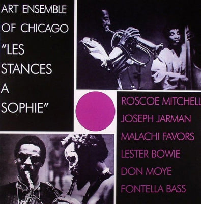 THE ART ENSEMBLE OF CHICAGO - Les Stances À Sophie