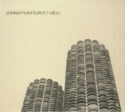 WILCO - Yankee Hotel Foxtrot