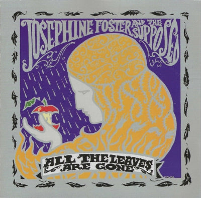 JOSEPHINE FOSTER & THE SUPPOSED - All The Leaves Are Gone