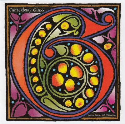 CANTERBURY GLASS - Sacred Scenes And Characters